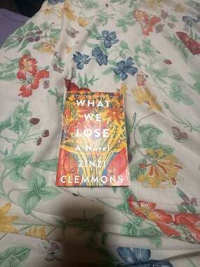 What We Lose: A Novel by Zinzi Clemmons
